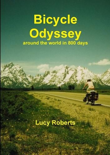 Cover image for Bicycle Odyssey - Around the World in 800 Days