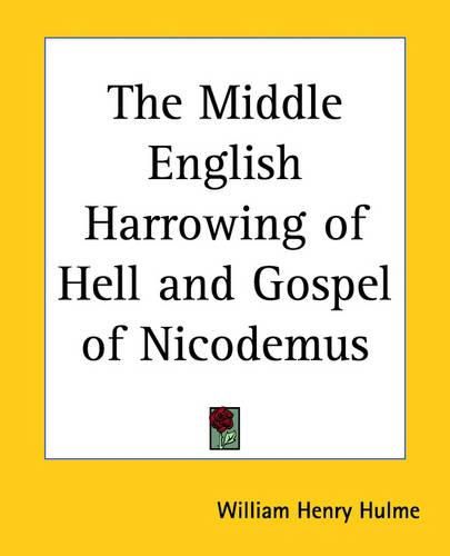 Cover image for The Middle English Harrowing of Hell and Gospel of Nicodemus