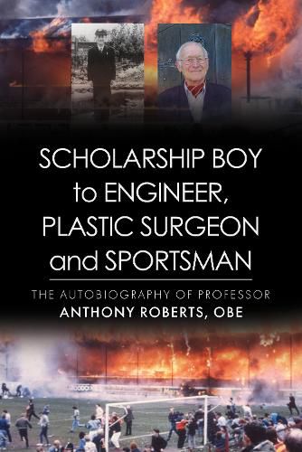 Cover image for Scholarship Boy to Engineer, Plastic Surgeon and Sportsman