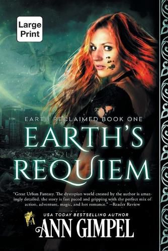 Earth's Requiem: Dystopian Urban Fantasy