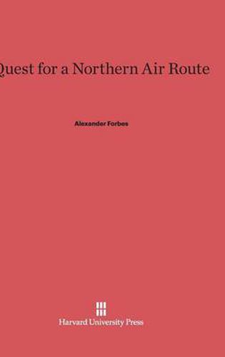 Quest for a Northern Air Route