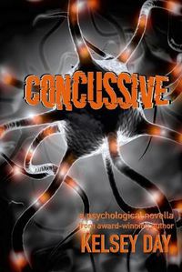 Cover image for Concussive: a psychological thriller novella