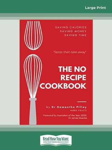 Cover image for The No Recipe Cookbook