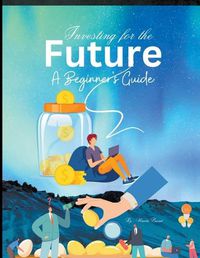 Cover image for Investing for the Future