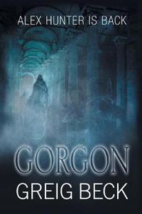 Cover image for Gorgon: Alex Hunter 5