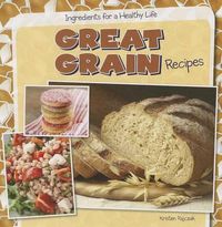 Cover image for Great Grain Recipes