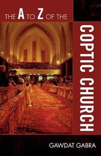 Cover image for The A to Z of the Coptic Church