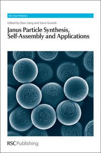Cover image for Janus Particle Synthesis, Self-Assembly and Applications