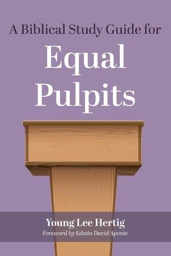 Cover image for A Biblical Study Guide for Equal Pulpits