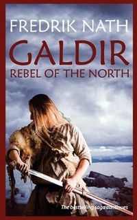 Cover image for Galdir - Rebel of the North: A Roman War Epic