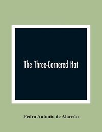 Cover image for The Three-Cornered Hat