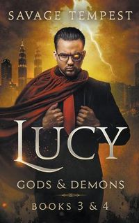 Cover image for Lucy: Gods and Demons