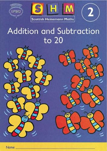 Cover image for Scottish Heinemann Maths 2: Addition and Subtraction to 20 Activity Book 8 Pack