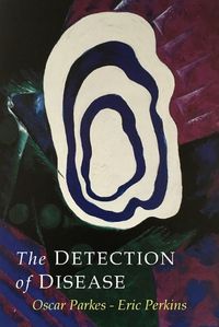 Cover image for The Detection of Disease