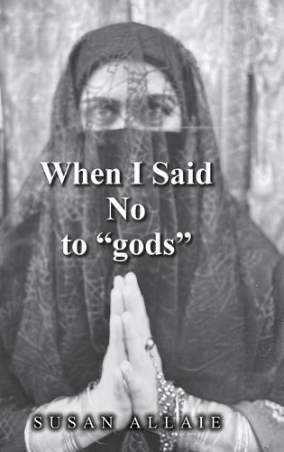 Cover image for When I Said No to "gods"