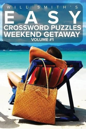 Cover image for Easy Crossword Puzzles Weekend Getaway - Volume 1