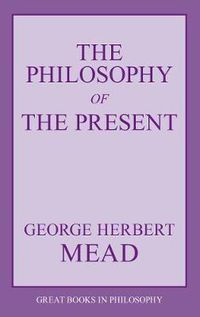 Cover image for The Philosophy of the Present