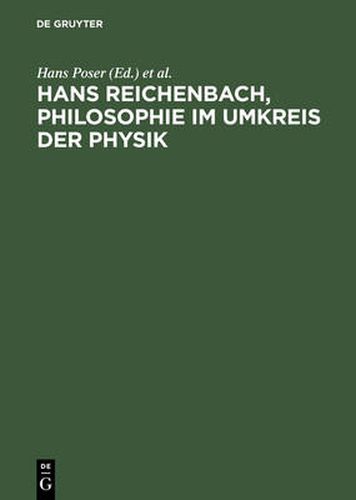 Hans Reichenbach, Philosophie im Umkreis der Physik