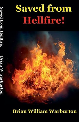 Cover image for Saved from Hellfire!