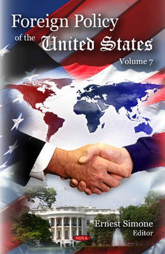 Cover image for Foreign Policy of the United States. Volume 7