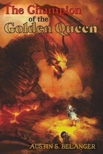 Cover image for The Champion of the Golden Queen