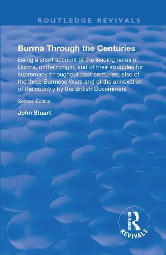 Cover image for Burma Through the Centuries