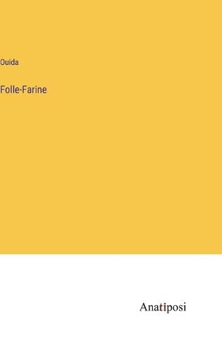 Cover image for Folle-Farine