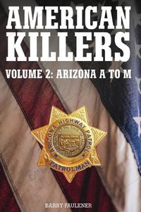 Cover image for AMERICAN KILLERS. Volume 2