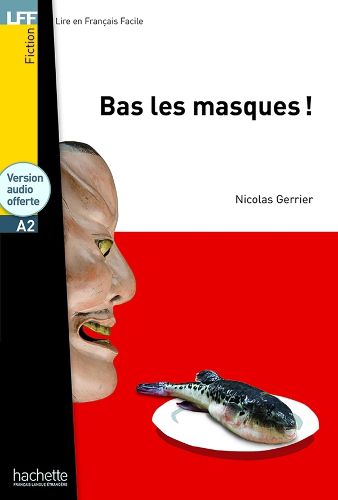 Cover image for Bas les masques ! Livre + audio en ligne