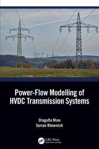 Cover image for Power-Flow Modelling of HVDC Transmission Systems