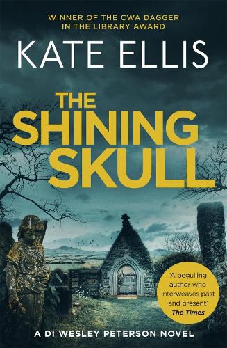 The Shining Skull: Book 11 in the DI Wesley Peterson crime series