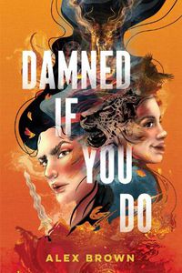 Cover image for Damned If You Do