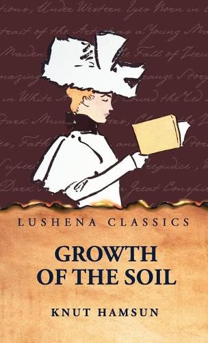 Cover image for Growth of the Soil