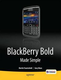 Cover image for BlackBerry Bold Made Simple: For the BlackBerry Bold 9700 Series
