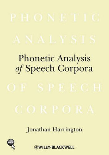 Cover image for Phonetic Analysis of Speech Corpora