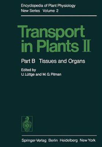 Cover image for Transport in Plants II: Part B Tissues and Organs