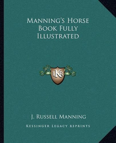 Cover image for Manning's Horse Book Fully Illustrated