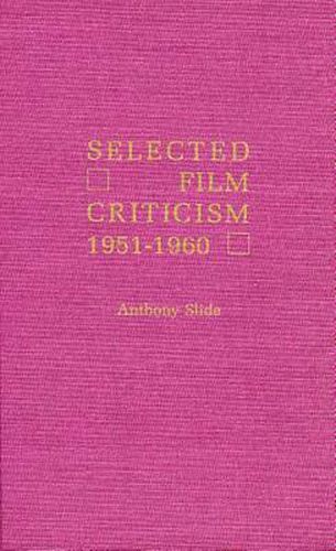 Selected Film Criticism: 1921-1930