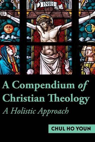 Cover image for A Copendium of Christian Theology