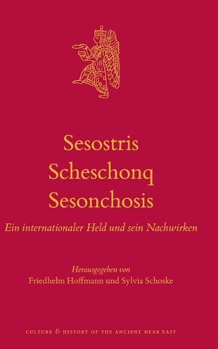 Cover image for Sesostris - Scheschonq - Sesonchosis