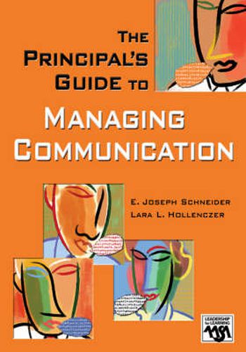 Cover image for The Principal's Guide to Managing Communication