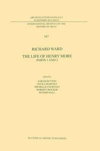 Cover image for The Life of Henry More: Parts 1 and 2