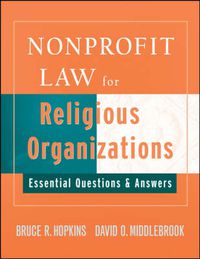 Cover image for Nonprofit Law for Religious Organizations: Essential Questions and Answers