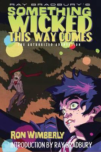Cover image for Ray Bradbury's Something Wicked This Way Comes: The Authorized Adaptation