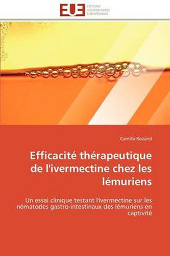 Cover image for Efficacit Th Rapeutique de L'Ivermectine Chez Les L Muriens