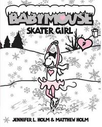 Cover image for Babymouse #7: Skater Girl