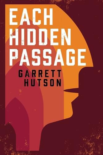 Cover image for Each Hidden Passage