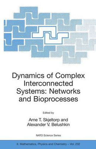 Cover image for Dynamics of Complex Interconnected Systems: Networks and Bioprocesses