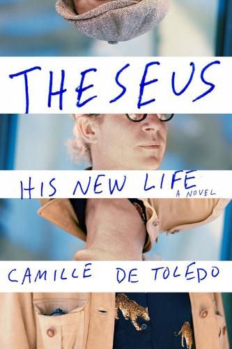 Cover image for Theseus, His New Life: A Novel