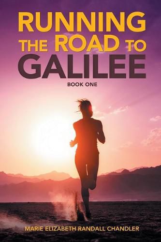 Cover image for Running the Road to Galilee